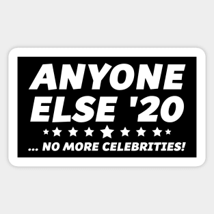 Anyone Else 2020 Sticker